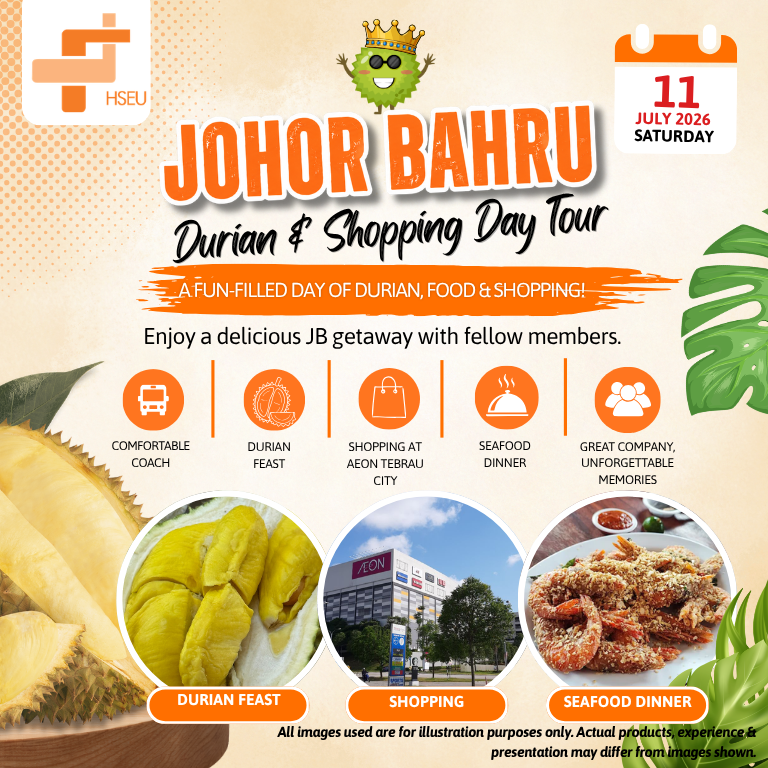 HSEU Durian Feast Johor Bahru Day Tour