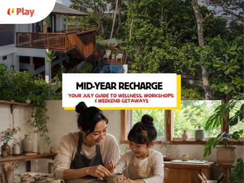 Mid-year Recharge: Your July Guide to Wellness, Workshops & Weekend Getaways