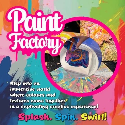 Paint Factory – Spin, Splash & Swirl Art Experience