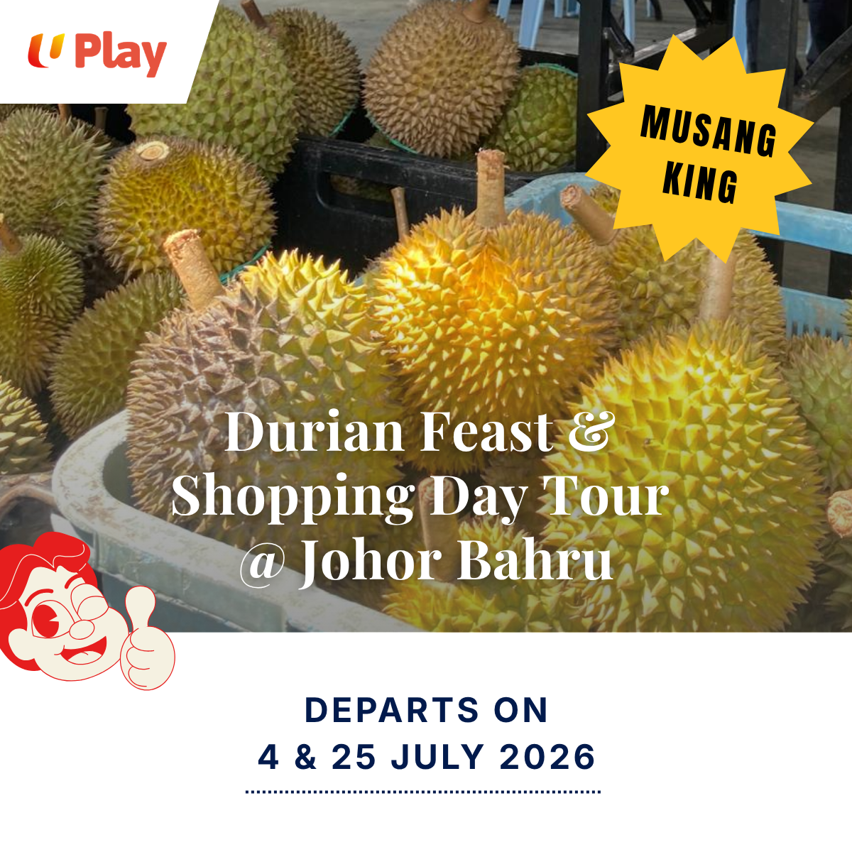 Durian Feast & Shopping Day Tour @ Johor Bahru