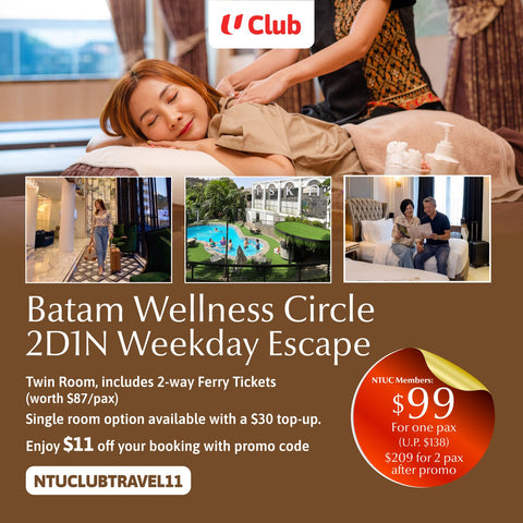 U Club Batam Wellness Circle – 2D1N Weekday Escape (ESKA) (Aug/Sept)